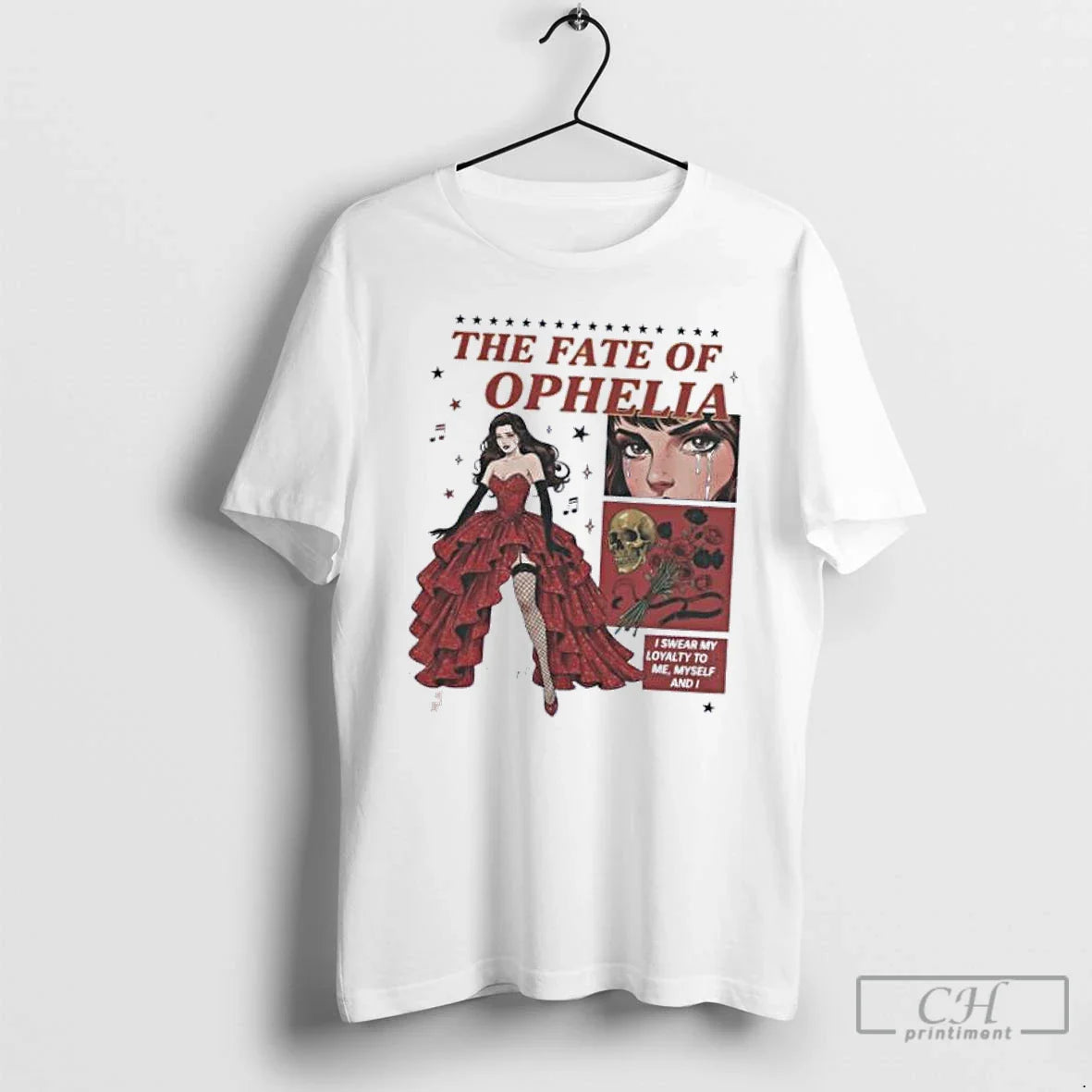 Classic I Swear My Loyalty To Me The Fate Of Ophelia Taylor T Shirts