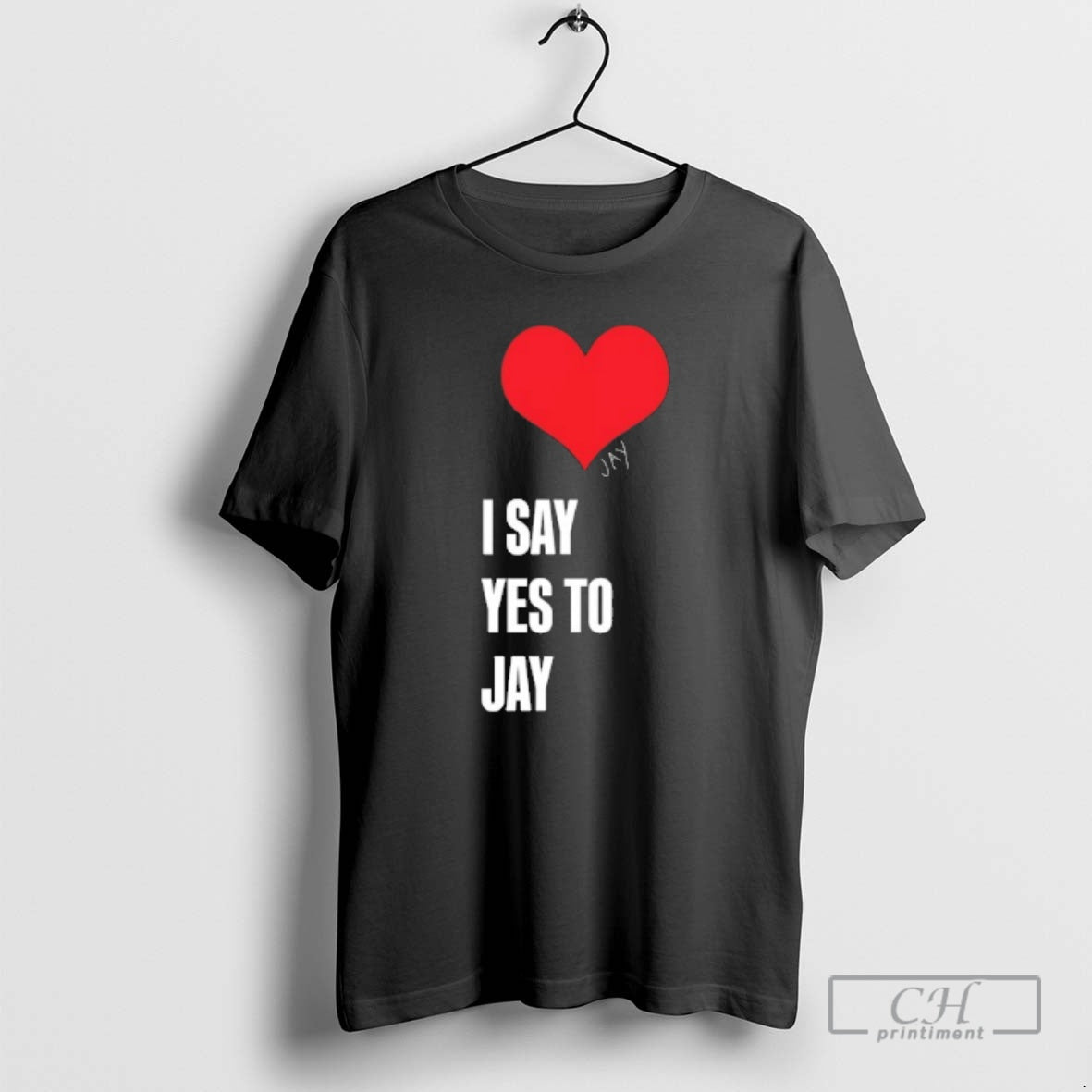 Classic I Say Yes To Jay Shirt Sweater