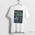 Classic Loco Trash Bash Colorado River Clean Up Austin October 18 2025 T Shirts