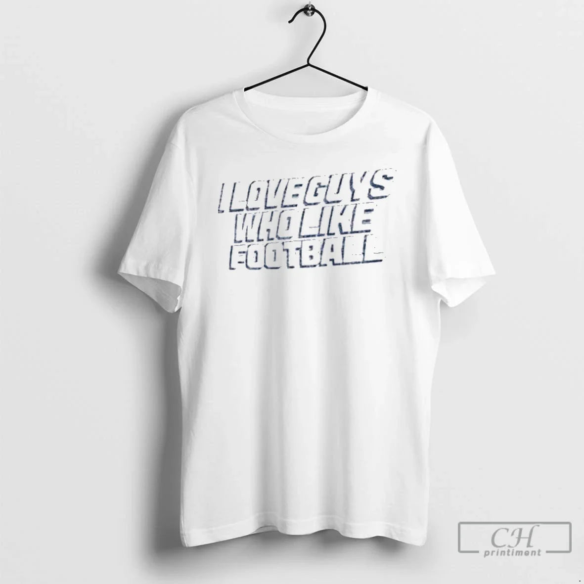 Classic Los Angeles Chargers I Love Guys Who Like Football T Shirts