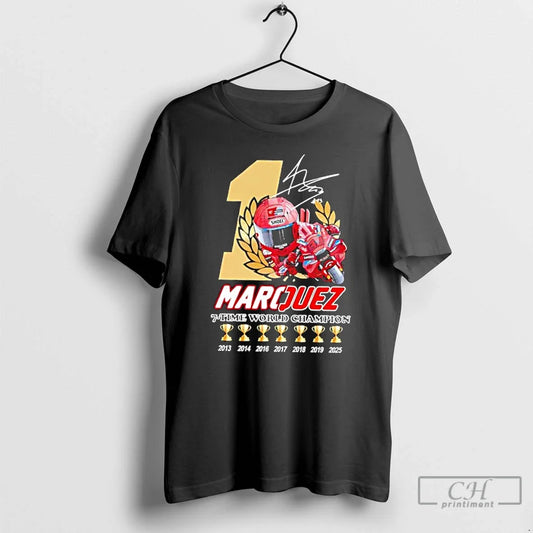 Classic Marc Marquez 7 Time World Champions Signature T Shirts