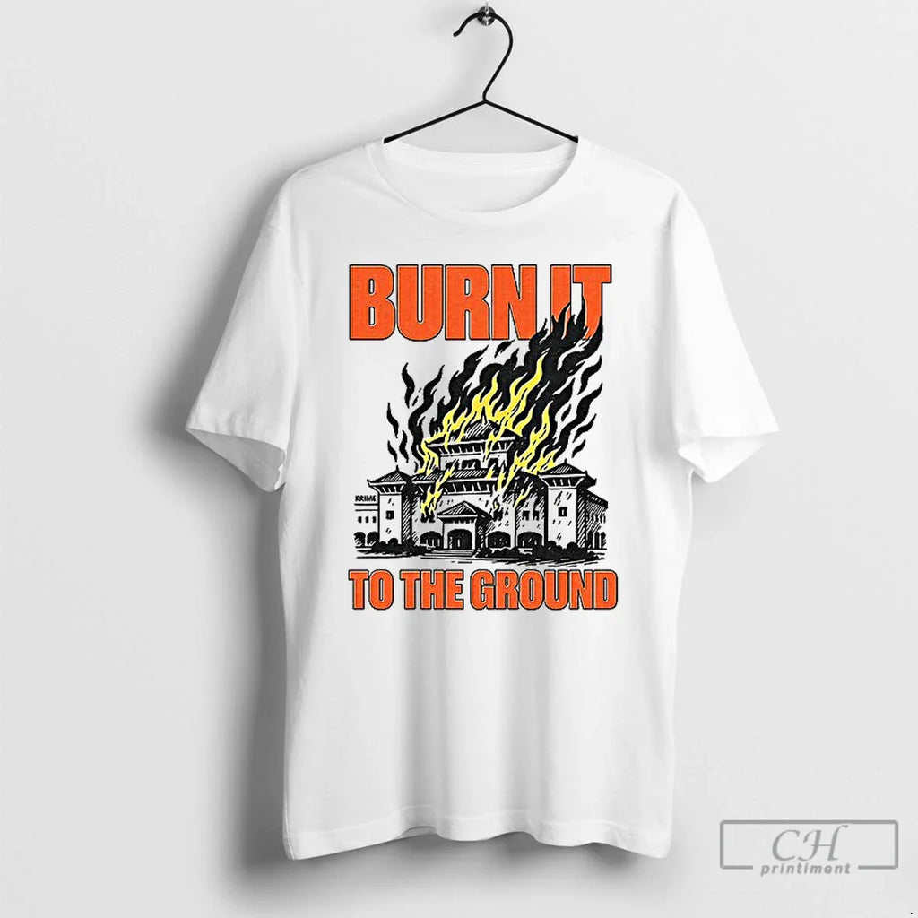 Classic Nepal Burn It To The Ground T Shirs Sweater