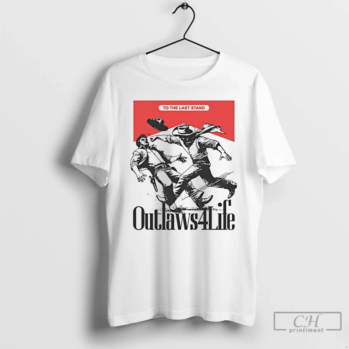 Classic Outlaws 4 Life To The Last Stand T Shirts