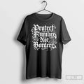 Classic Protect Families Not Borders Ornaments T Shirts