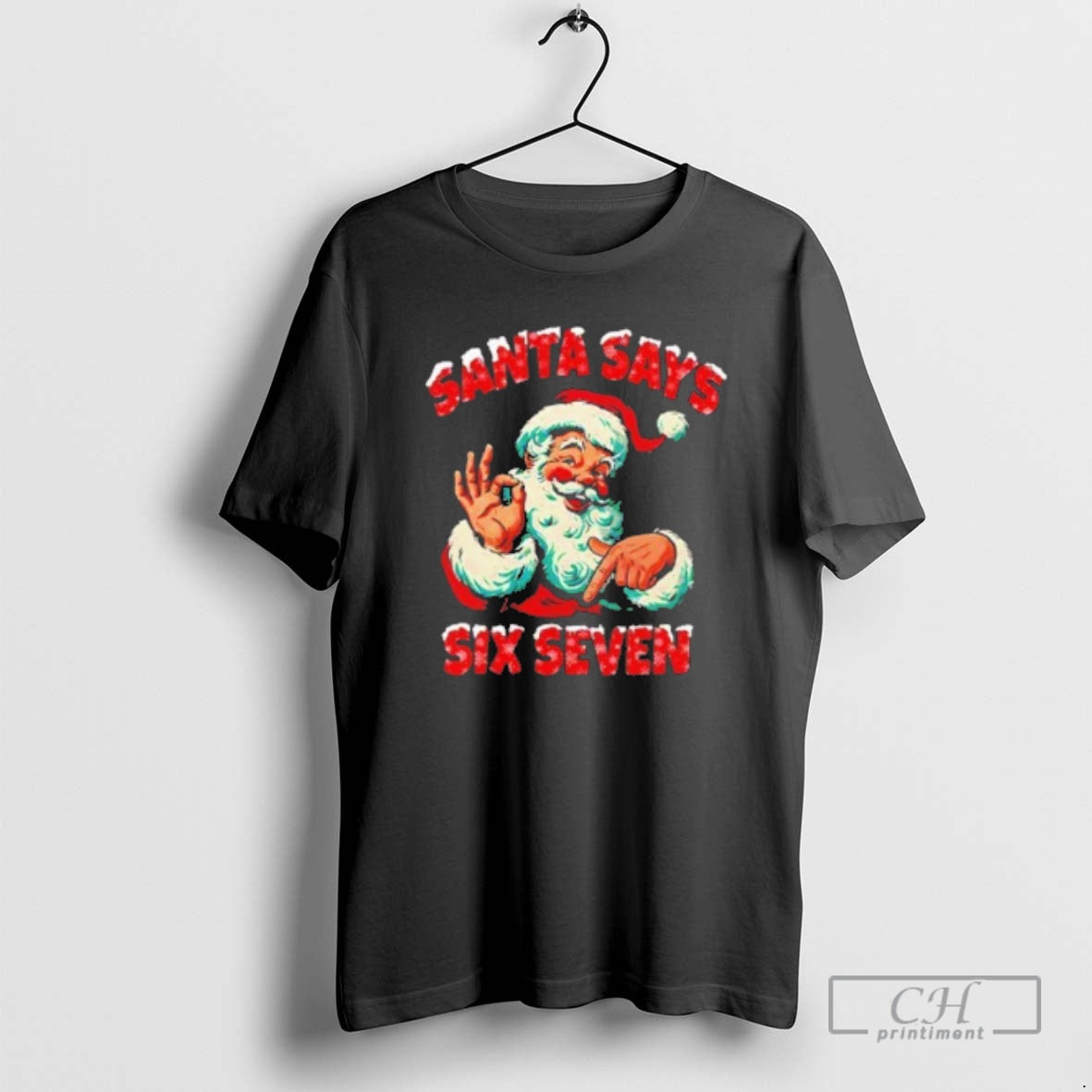Classic Santa Says Six Seven Funny Christmas Shirt Sweater