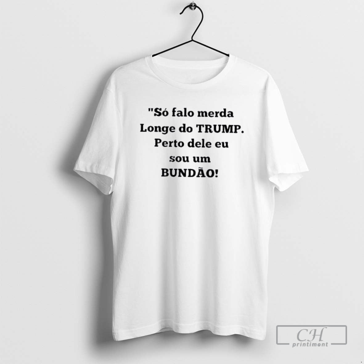 Classic So Falo Merda Longe Do Trump Perto Dele Eu Sou Um Bundao Shirt Sweater