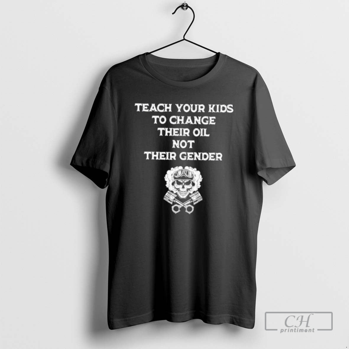Classic Teach Your Kids To Change Their Oil Not Their Gender Shirt Sweater