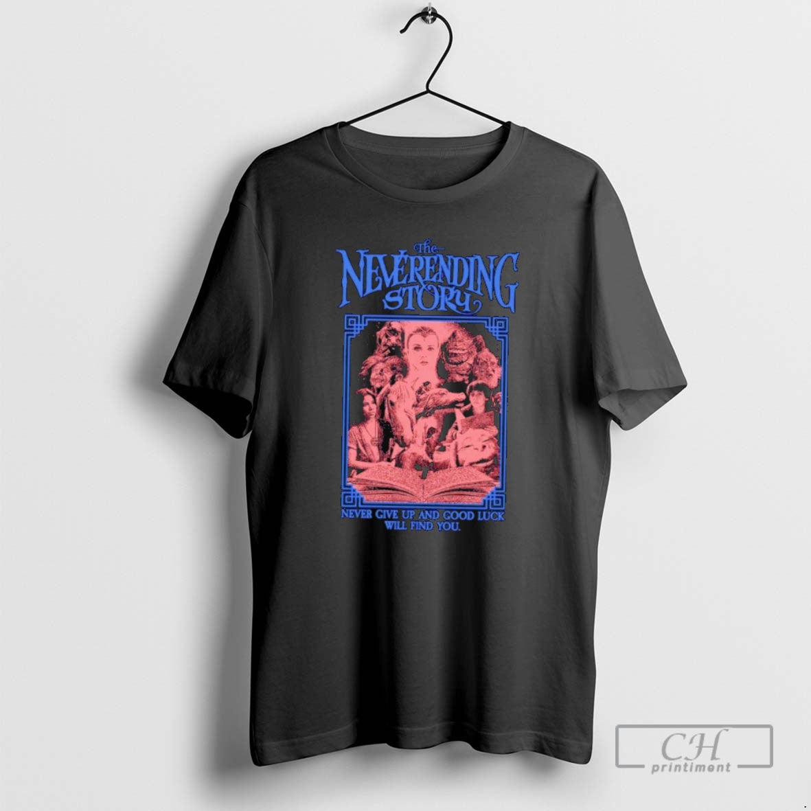 Classic The Neverending Story Never Give Up And Good Luck Will Find You Shirt Sweater