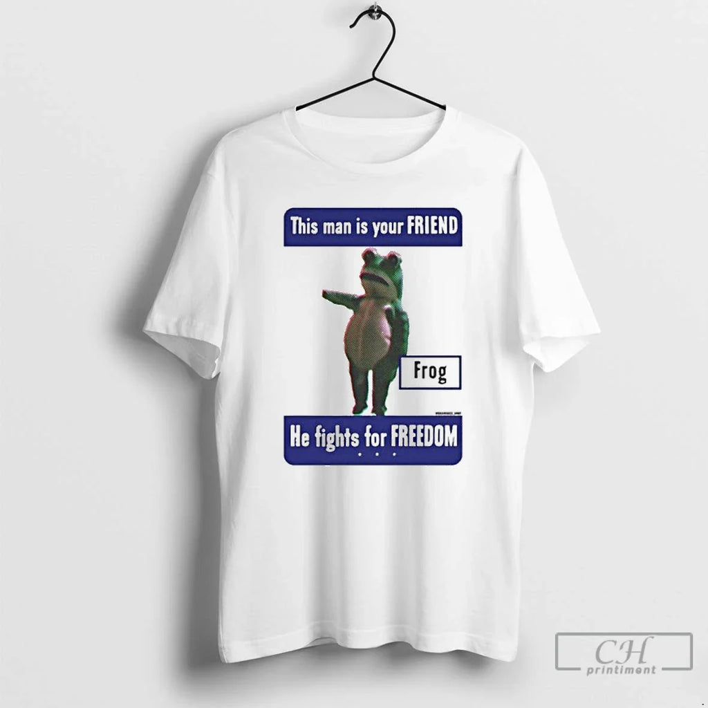 Classic This Man Is Your Friend Portland Frog Anti Ice T Shirts