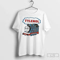 Classic Tylenol And Thomas And Friends Tank Engines Train T Shirts