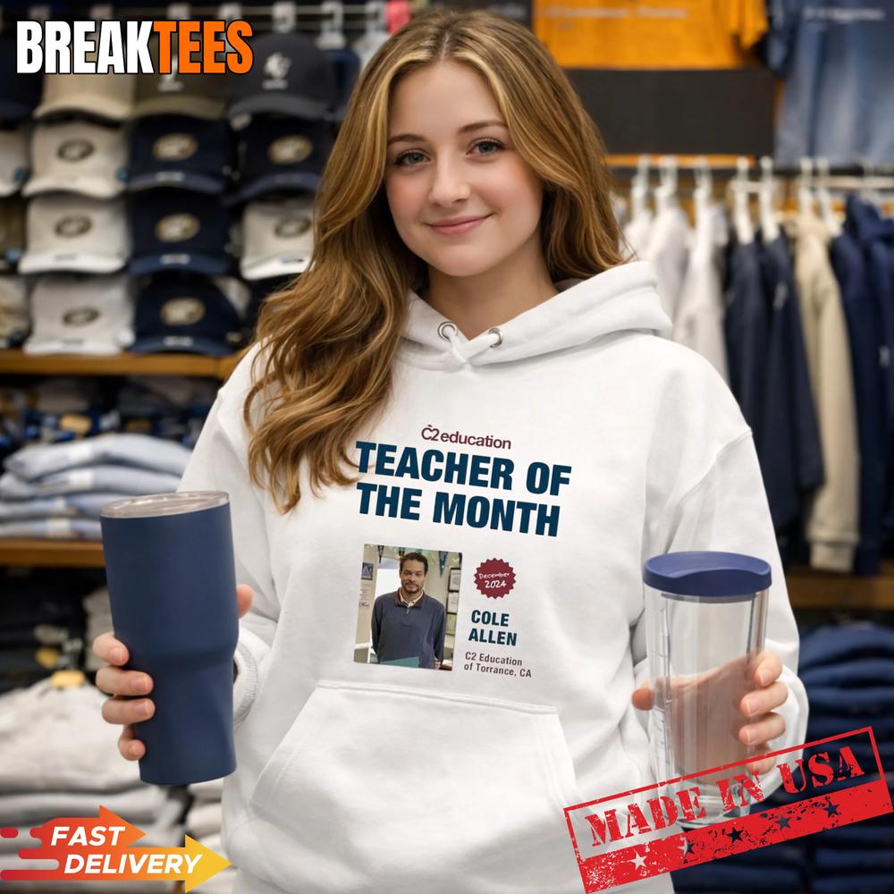 Cole Thomas Allen Teacher of the Month Shirt