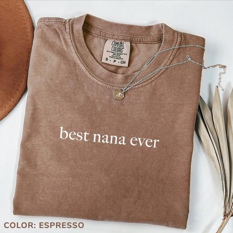 Comfort Colors Best Nana Ever Favorite Grandma Shirt Cool Nana Granny Shirt Grandkids T-Shirts