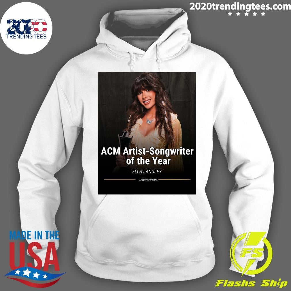 Congratulations, Ella Langley on winning ACM Artist-Songwriter of the Year Shirt
