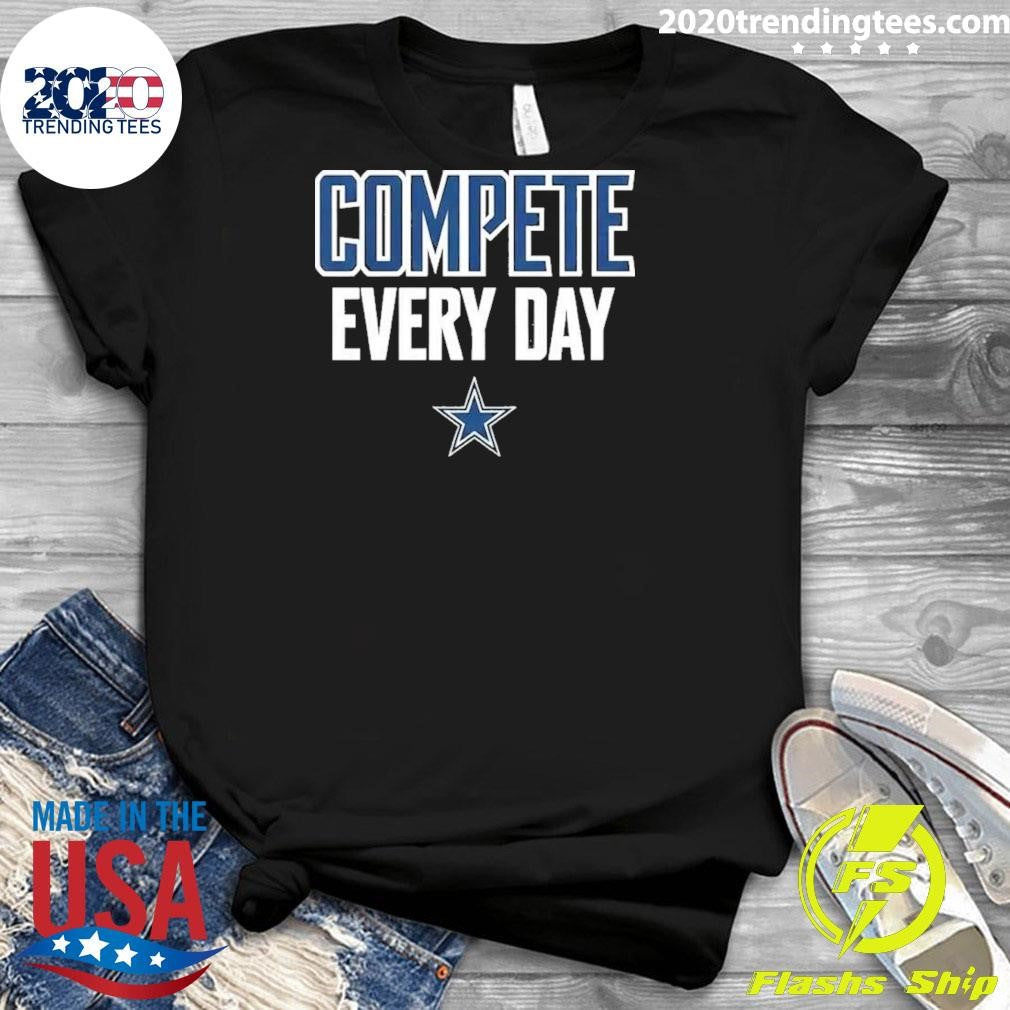 Cowboys Compete Every Day Shirt