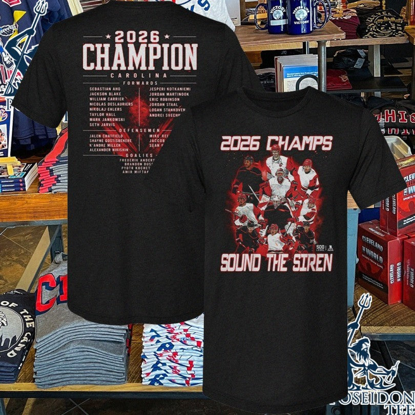 Carolina Forwards Hockey 2026 Champs Sound The Siren Roster F&b T-shirt