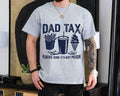 Dad Tax Make Sure 'S Not Poison Funny Dad Shirt Happy Humor Dad Shirt Dad Jokes Shirt Vintage Dad Him Her Short Sleeve Shirt Fitted T-Shirts