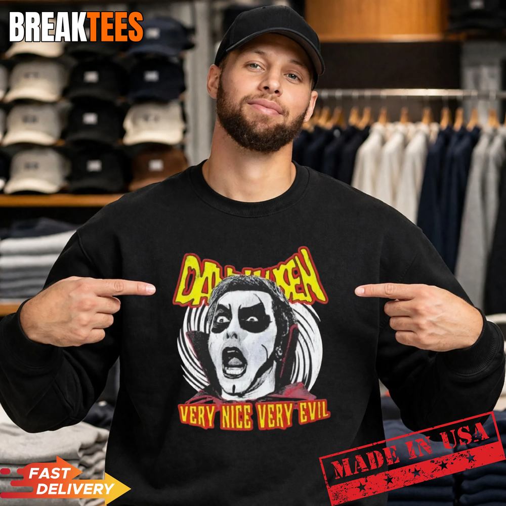 Danhausen WWE Scream Very Nice Very Evil t-shirt
