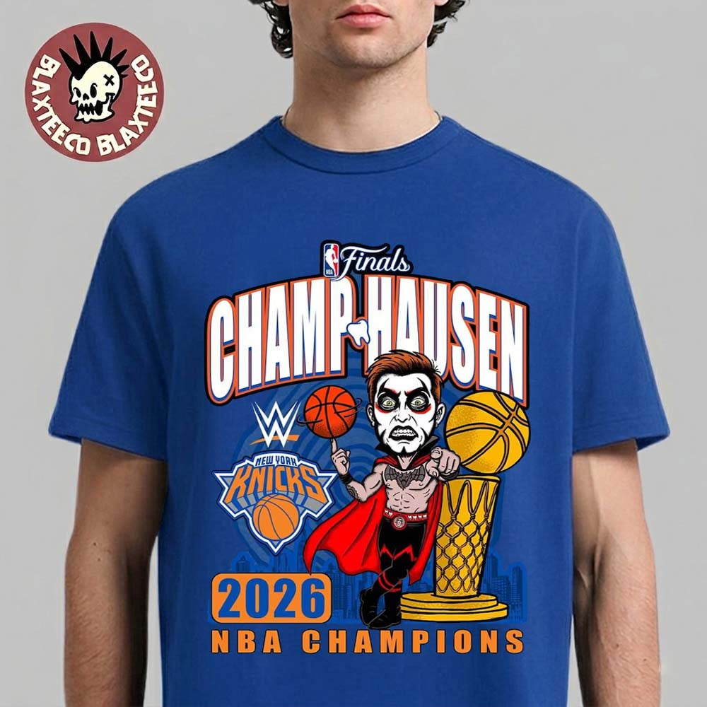 Danhausen x New York Knicks Blue 2026 NBA Finals Champions Champ Hausen T-Shirt