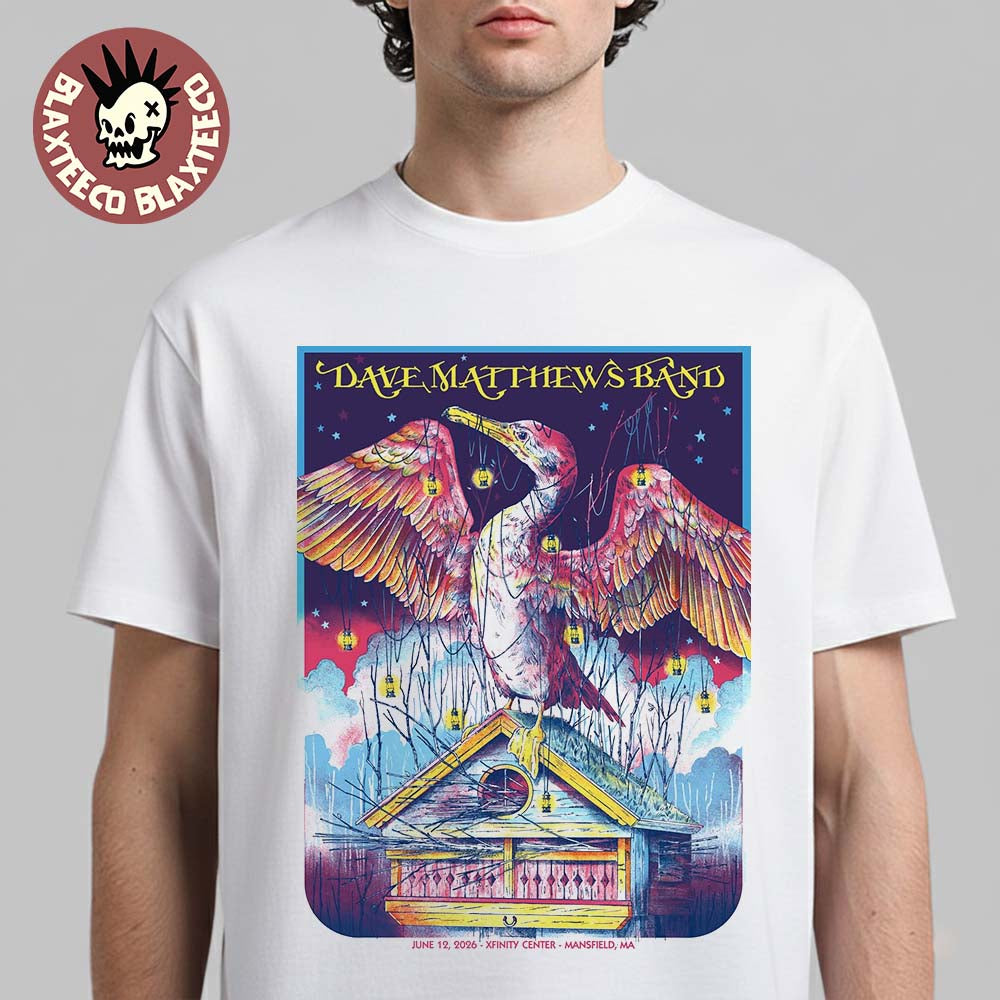 Dave Matthews Band Mansfield Massachusetts 2026 Event Poster At XFinity Center On June 12 2026 T-Shirt
