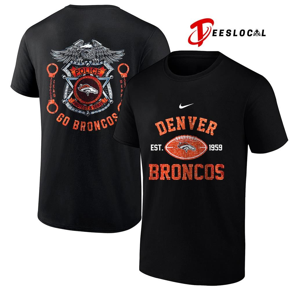 Denver Broncos law enforcement tribute protect and serve logo shirt