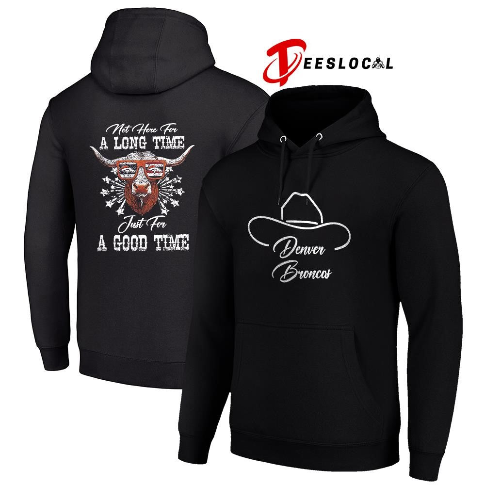 Denver Broncos x George Strait not here for a long time just for a good time shirt