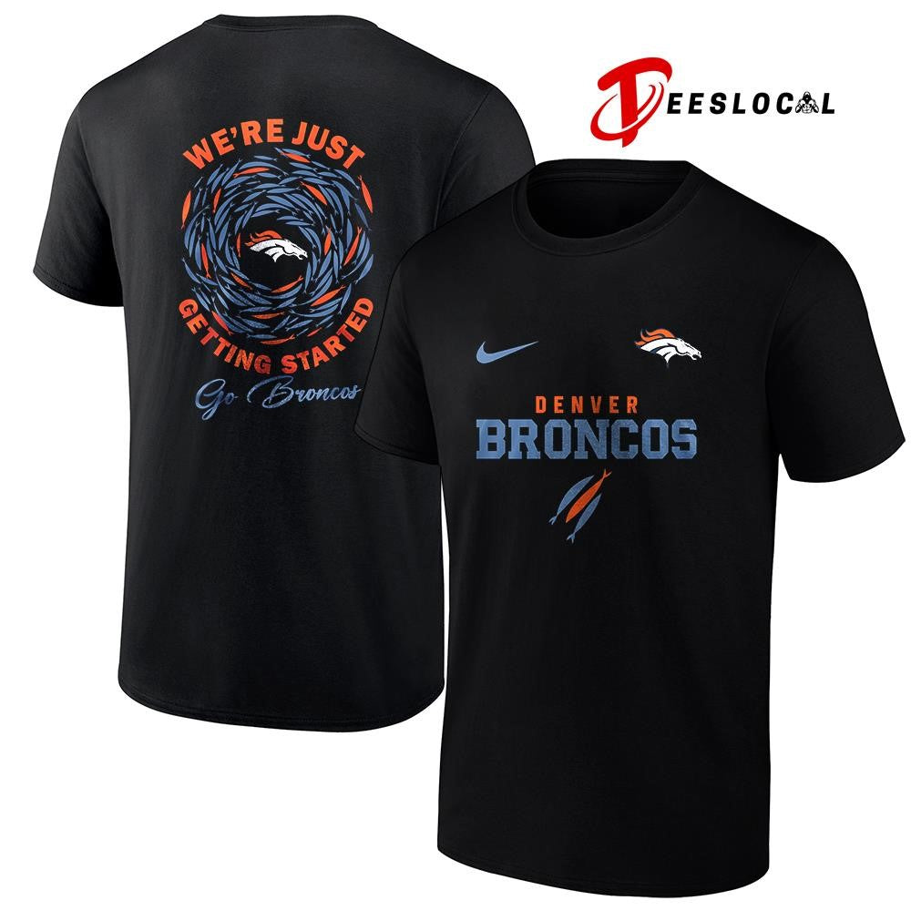 Denver Broncos x The Chosen we’re just getting started logo shirt