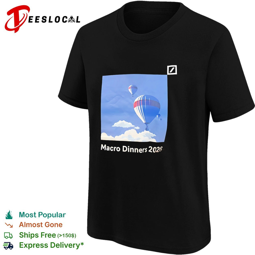 Deutsche Bank Macro Dinners 2026 shirt