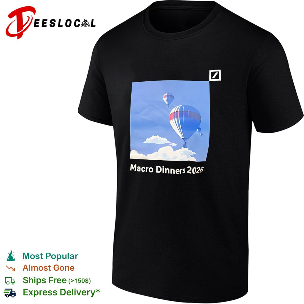 Deutsche Bank Macro Dinners 2026 shirt