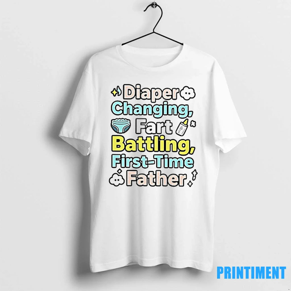 Diaper Changing Fart Battling First Time Father Tshirts Sweater