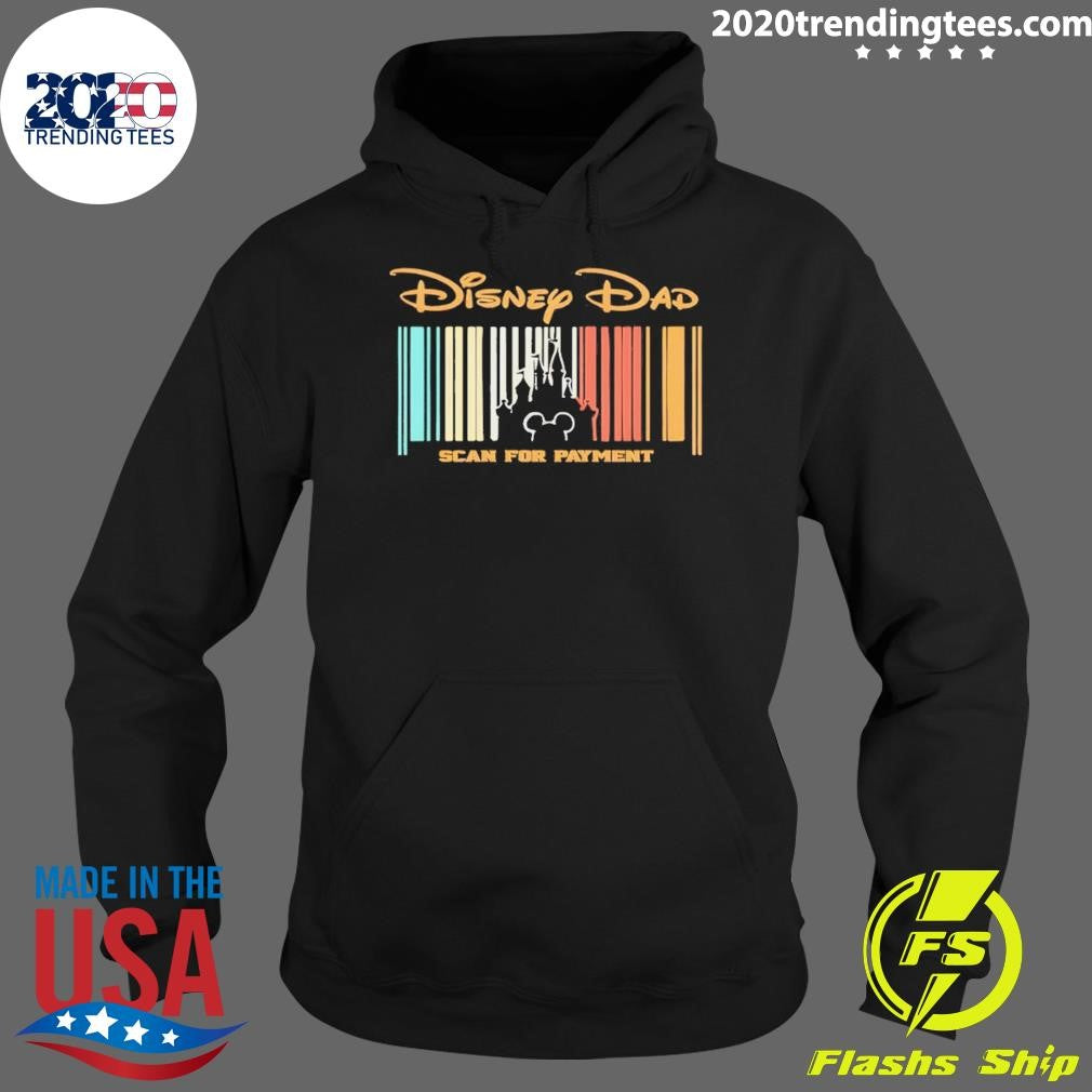 Disney Dad Scan For Payment Father’s Day Shirt