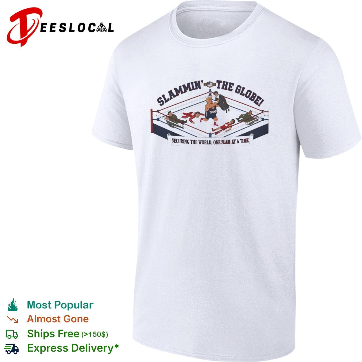 Donald Trump Ali Khamenei the Globe securing the world one slam at a time shirt