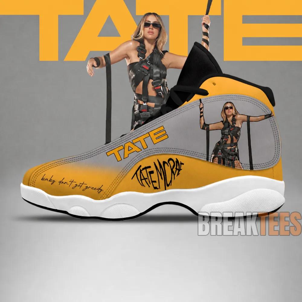Don’t Get Greedy – Tate Mcrae Air Jordan 13 Shoes