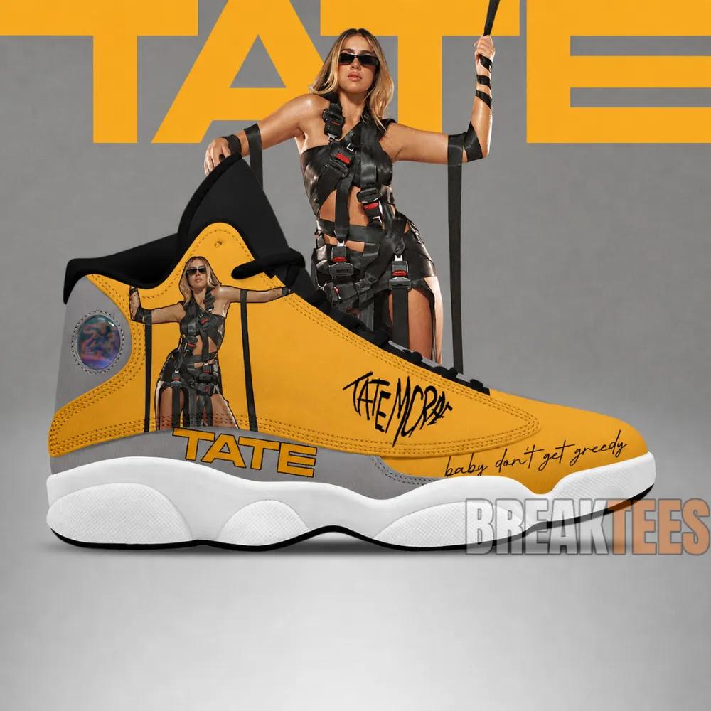 Don’t Get Greedy – Tate Mcrae Air Jordan 13 Shoes
