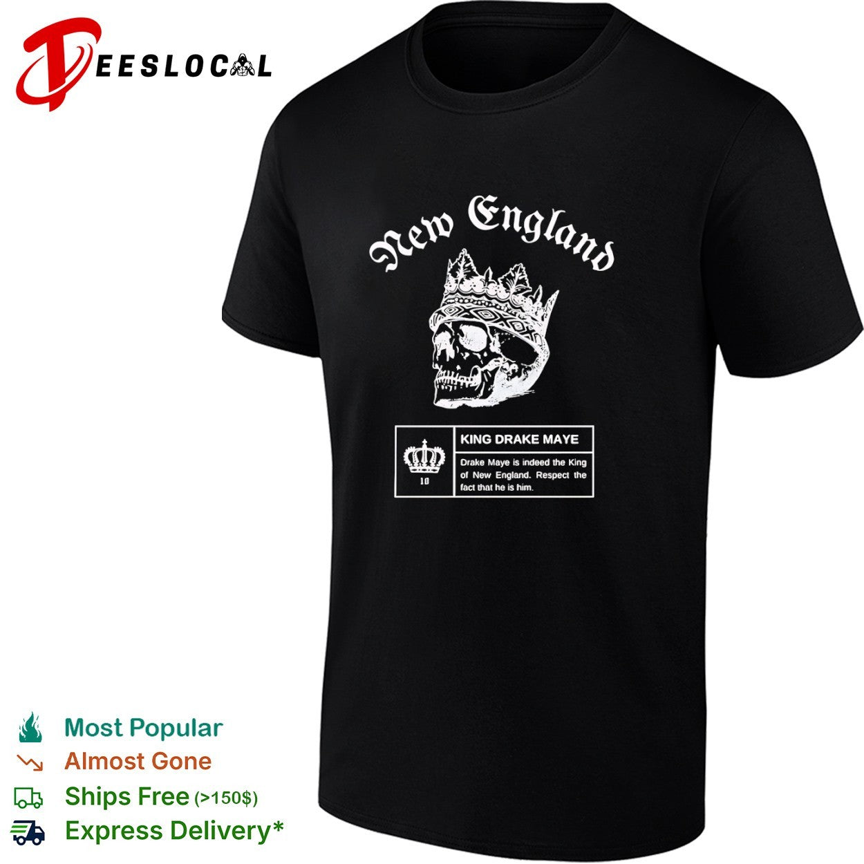 Drake Maye New England Patriots NFL King Drake Maye is indeed the King of shirt
