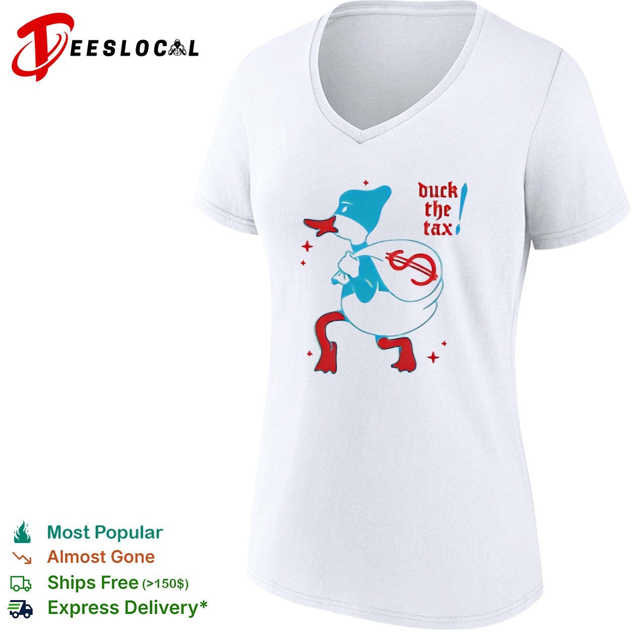 Duck the tax shirt
