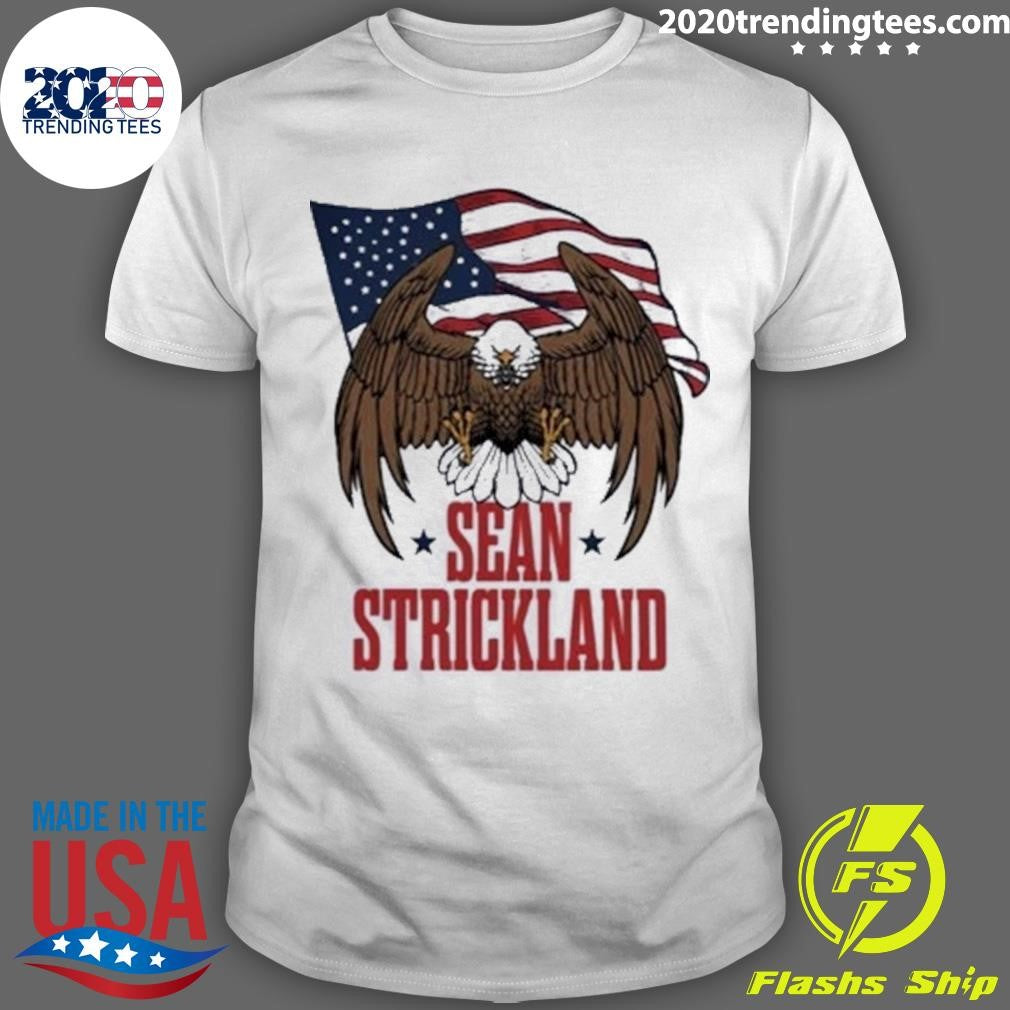Eagles Sean Strickland The Great American Hope Shirt