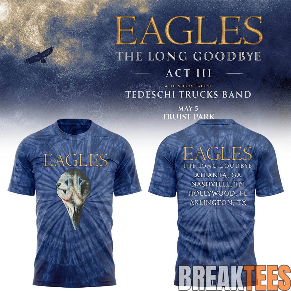 Eagles The Long Goodbye Act III at Truist Park T-Shirt