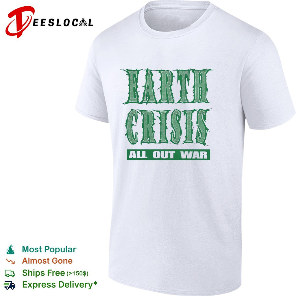 Earth Crisis All Out War Shirt