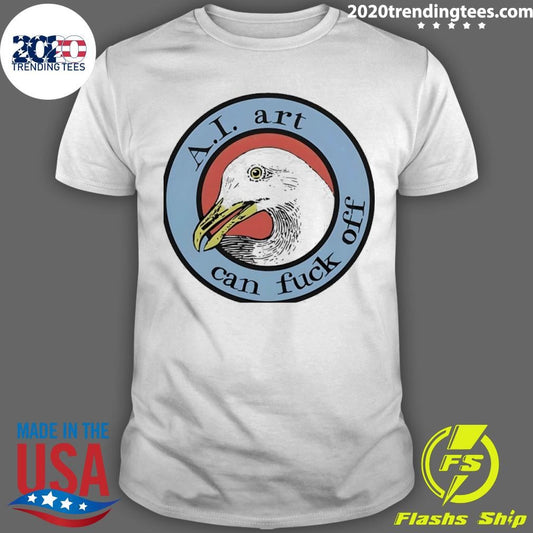 Effin’ Birds Ai Art Can Fuck Off Shirt