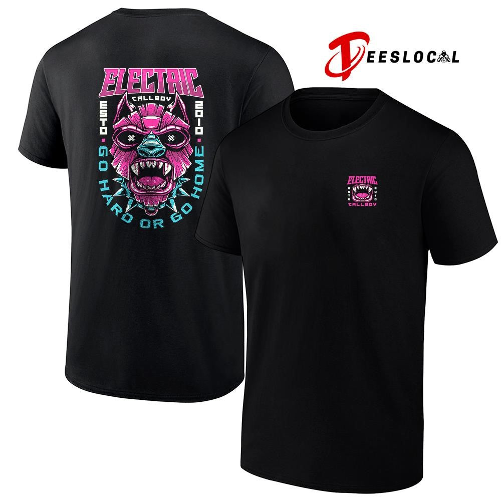Electric Callboy go hard or go home shirt