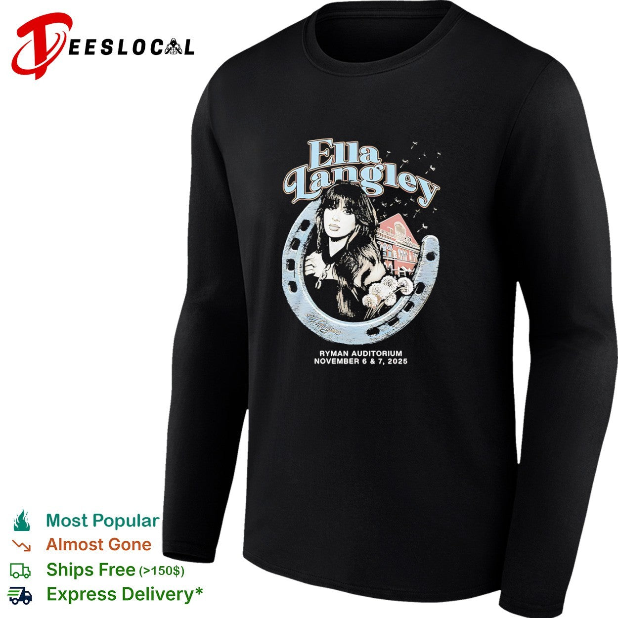 Ella Langley Ryman Auditorium November 6 7 2025 shirt