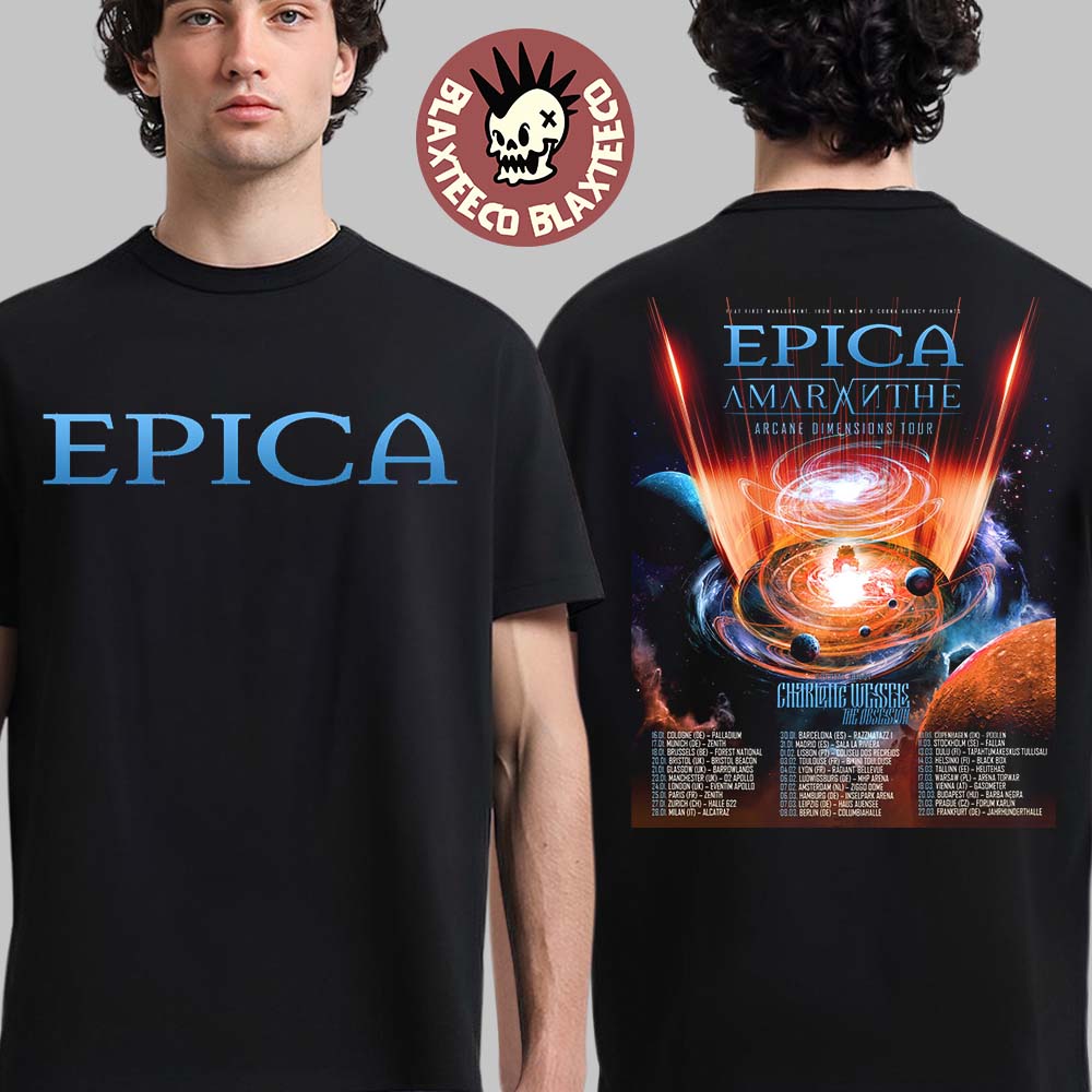 Epica Arcane Dimensions Tour 2026 Europe And UK Schedule Dates Two Sided T-Shirt