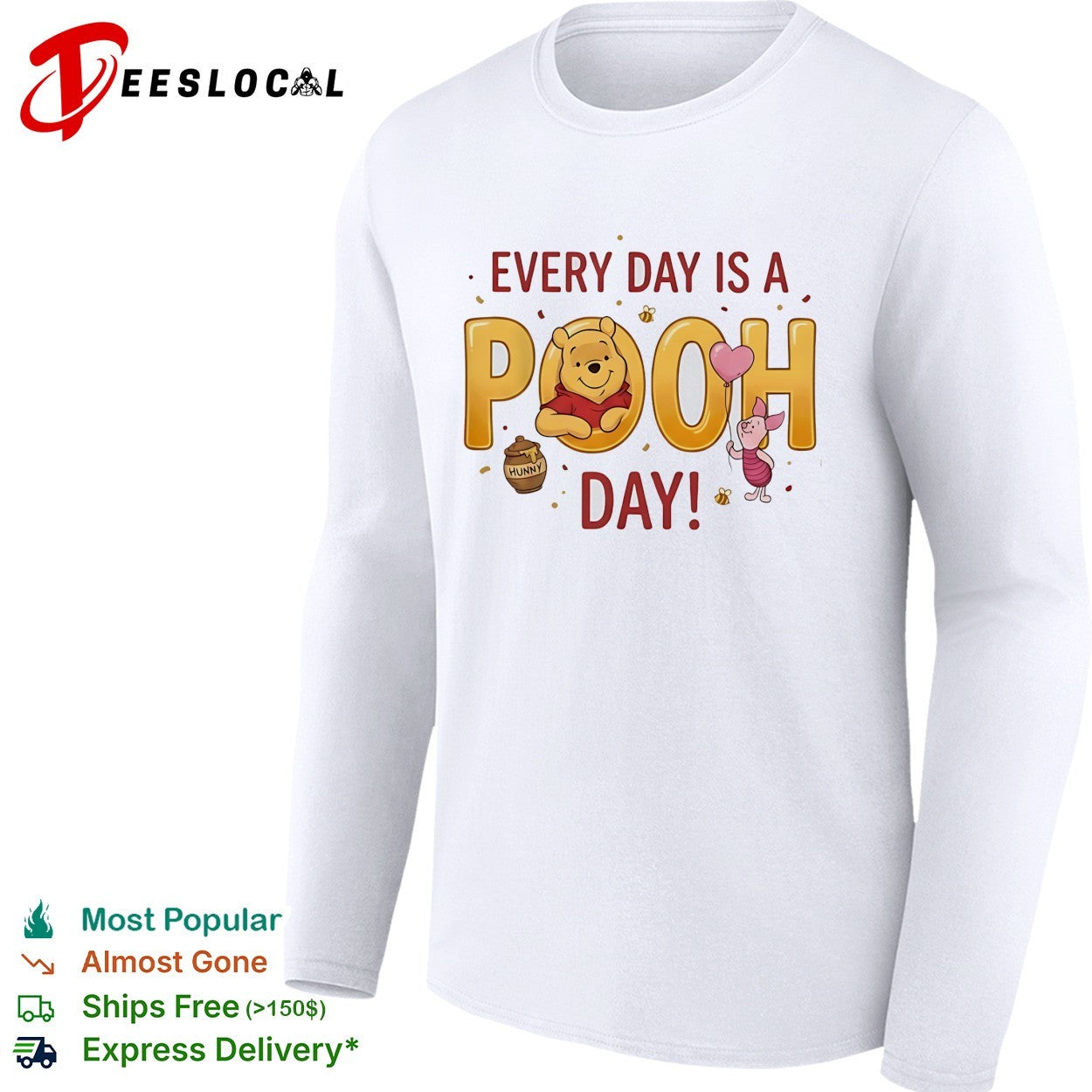 Every day is a Pooh day Winnie the Pooh and Piglet illustration graphic shirt