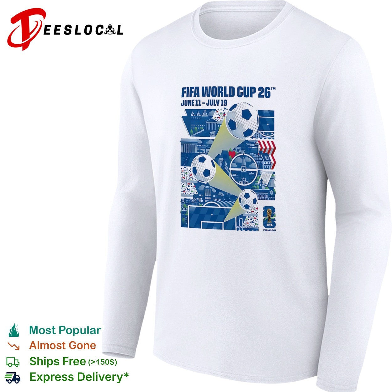 FIFA World Cup 26 Philadelphia June 11 July 19 soccer balls shirt