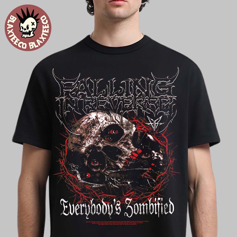 Falling In Reverse Merch Everybody’s Zombified T-Shirt