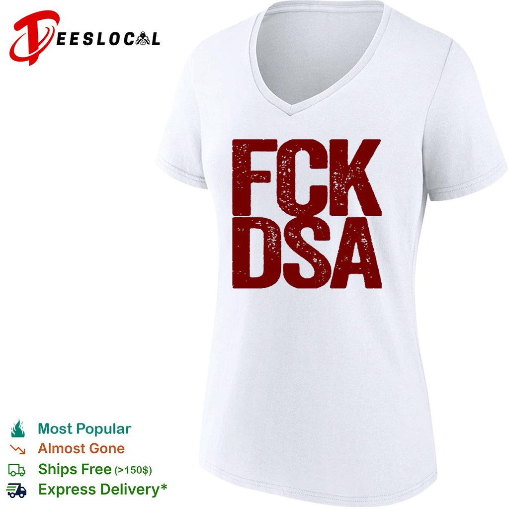 Fck Dsa logo Shirt
