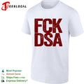 Fck Dsa logo Shirt