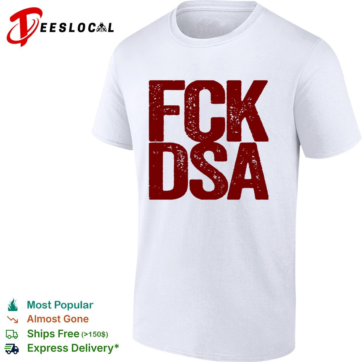 Fck Dsa logo Shirt