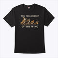 Fellowship Of The Wing T Shirt