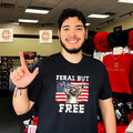 Feral but Free Raccoon American Flag 4th of July shirt